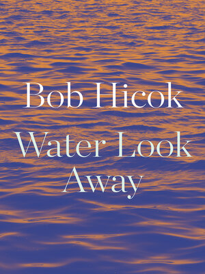 cover image of Water Look Away